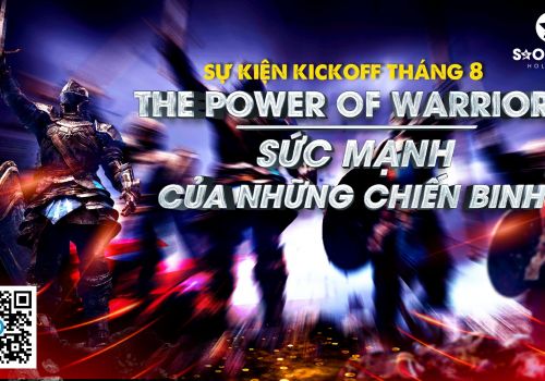 Tổng kết tháng 7: The Power Of Warriors - Sức mạnh của những chiến binh