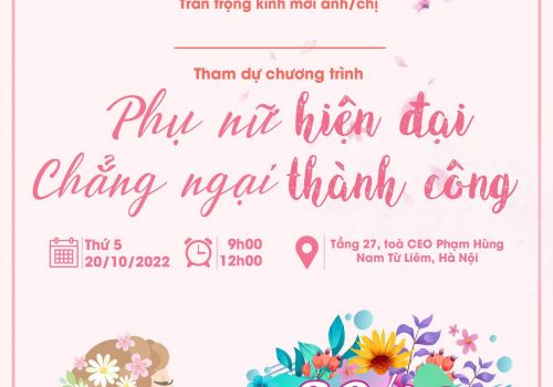 Chương trình Happy Vietnamese Women's Day - Phụ nữ hiện đại - Chẳng ngại thành công