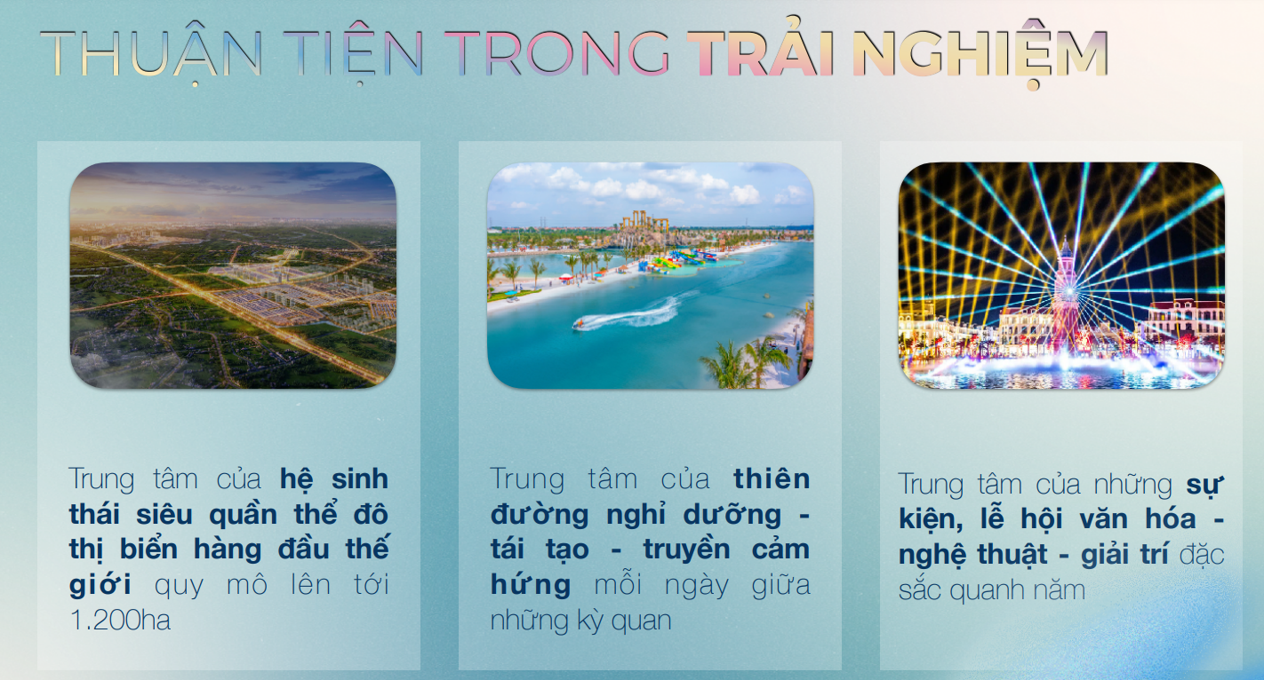 thuận tiện trải nghiệm